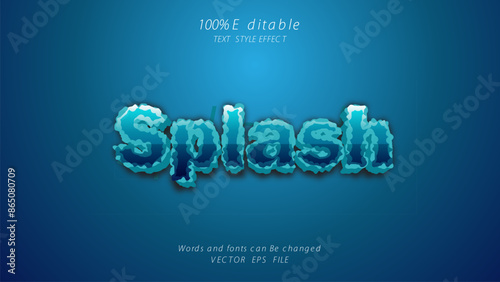 Editable style text effect - Splash Blue Liquid style effect