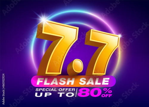 Flash Sale shopping template, date 7, month 7, with 3D text number 7.7 on a dark background and colorful LED neon lights. Flash Sales campaign, special offers up to 80% off, designed for advertising.