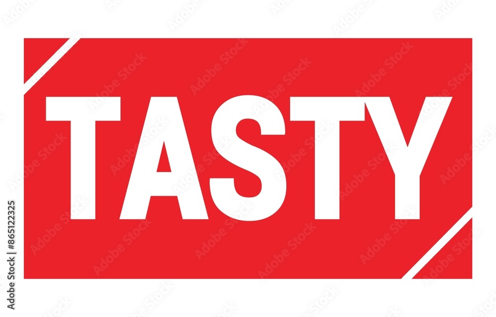 TASTY text written on red stamp sign. TASTY text written on red stamp sign.
