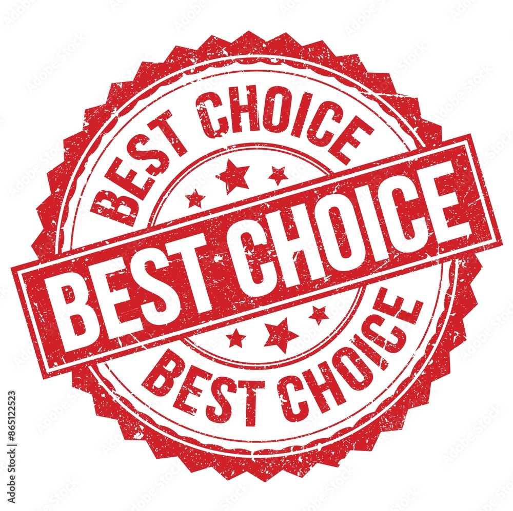 BEST CHOICE text on red round stamp sign BEST CHOICE text on red round stamp sign
