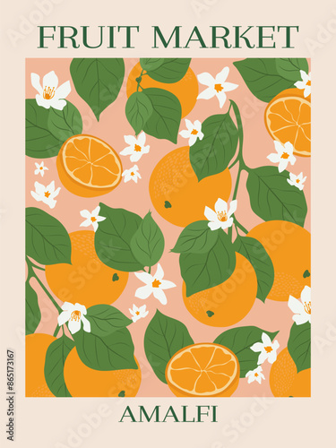 Fruit market Amalfi poster. Modern trendy oranges and leaves frame.Retro groovy citrus fruit design for wall prints. Aesthetic vector illustration.