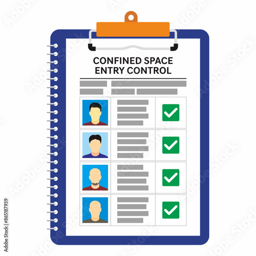 Confined space work entry control document. Vector illustration of safety paper work for checking the in and out of worker from dangerous area.