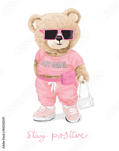 stay positive calligraphy slogan with girly bear doll in pink fashion style hand drawn vector illustration