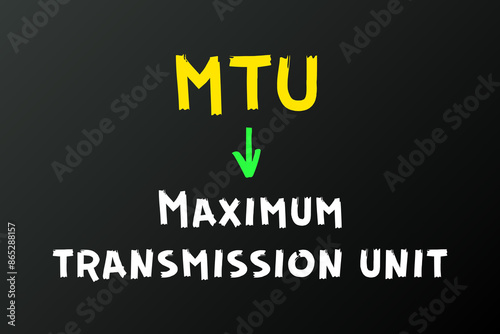 Plakat MTU Meaning, Maximum Transmission Unit