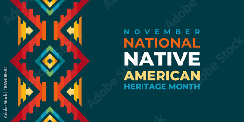 Native american heritage month greeting. Vector banner, poster, card, content for social media with the text Native american heritage month, november. Blue background with native ornament border