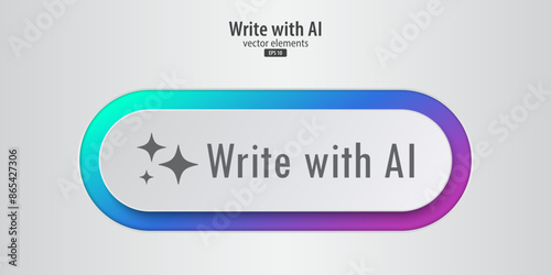 Write with AI button. White button have neon lights with Write with AI text. 3D Neumorphism design for App, Website, Interface, and mobile app. Artificial intelligence technology. Vector illustration.