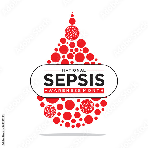 Sepsis Awareness Month is observed in September each year to raise awareness about sepsis, a life-threatening condition caused by the body's response to an infection.