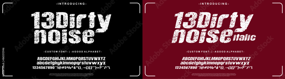 Obraz premium Font Custom 13 Dirty noise Normal and Italic