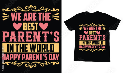 Parents Day T-shirt Design, Parents Day t-shirt design, Love my parents gear,, Family love t-shirts, Mom and Dad appreciation. Free Vector
