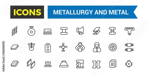 Metallurgy and Metal icons collection. Outline icons pack. Editable vector line icon set and illustration for web and UI application.