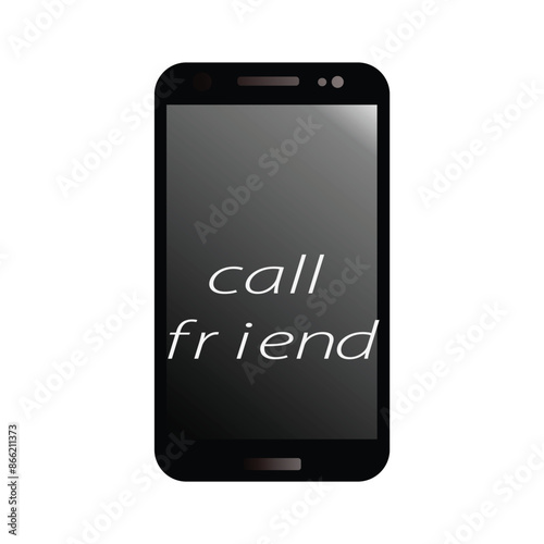 Mobile phone with black screen and Call Friend on a white color background