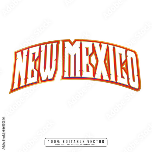 New Mexico text effect vector. Editable college t-shirt design printable text effect vector. 3d text effect vector.	 photo