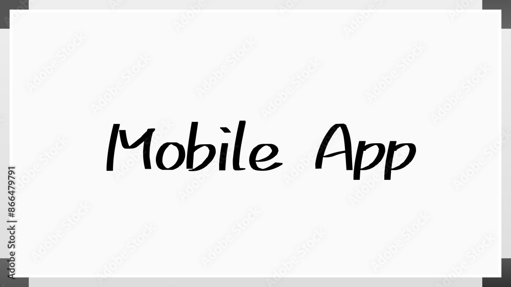 Mobile App のホワイトボード風イラスト Mobile App のホワイトボード風イラスト