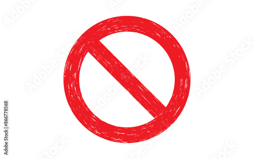 Not allow sign symbol Forbidden sign prohibited no sign red caution seal label isolated grunge brush effect circle warning rubber stamp notice vector illustration