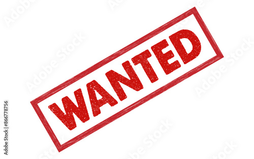 Wanted red ink rubber stamp sign symbol grunge effect vector illustration design most wanted person criminal case investigation tampon