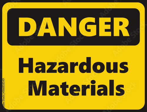 Danger Hazardous Materials safety signage in vector illustration 