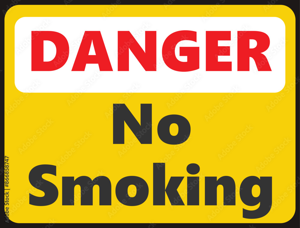 Fototapeta premium Danger No Smoking safety signage in vector illustration 