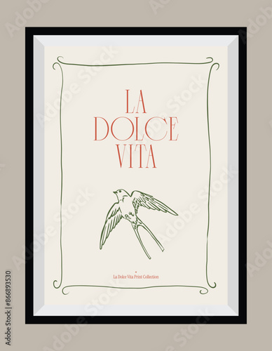 Minimal hand drawn vector dolce vita illustration with aesthetic quote in a poster frame. Art for greeting cards, wedding invitations, postcards, branding, logo design. Matisse style illustrations.	
