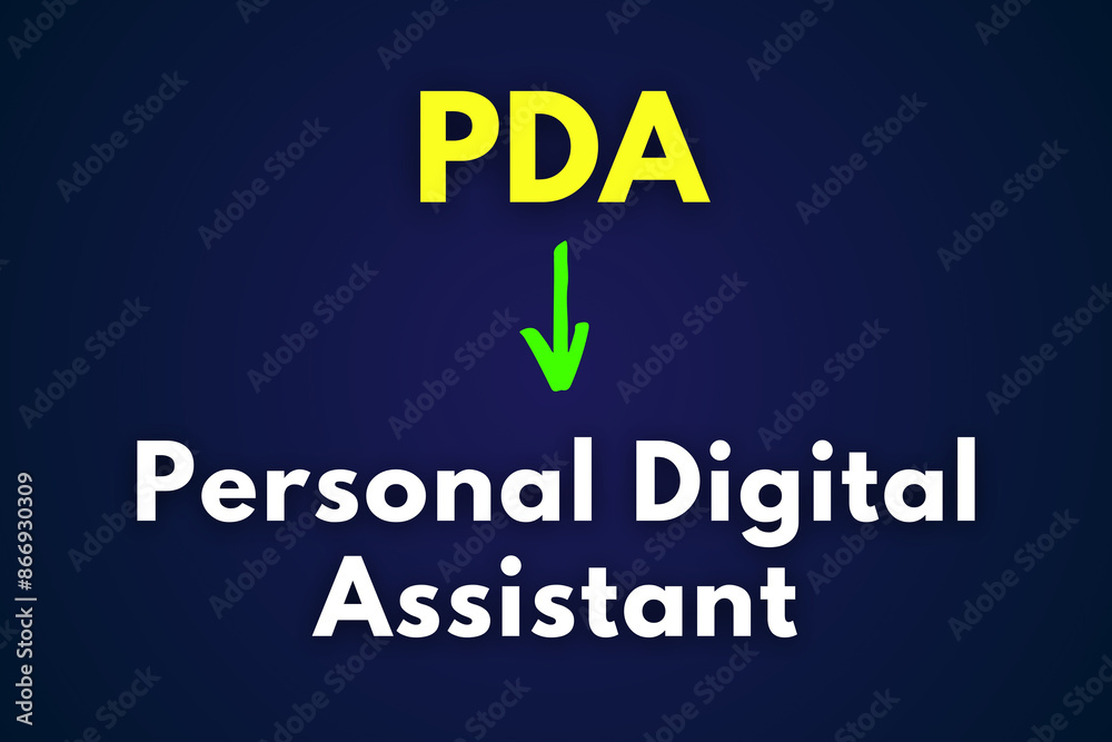 PDA Meaning, Personal Digital Assistant PDA Meaning, Personal Digital Assistant