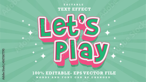 3d Minimal Word Lets Play Editable Text Effect Design Template, Effect Saved In Graphic Style