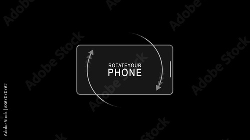 Please Rotate Your Phone. Turn you Smartphone and rotate device screen, Phone flip sign, Phone Rotation animation. Turn you Smartphone rotate device screen, rotate phone screen social media photo