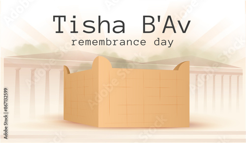 Tisha B'Av Poster Design for Jewish  Holiday. Day of mourning for tragedies across Jewish history