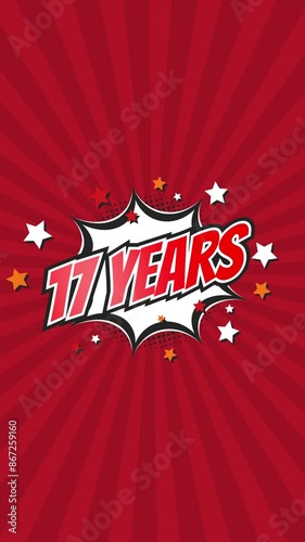 Celebratory animation for 17th seventeenth anniversary - 17 seventeen years birthday. Animated text on pop colorful background with rotating rays.