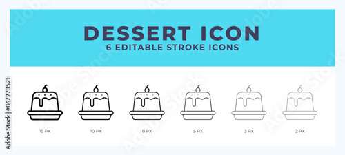 Dessert icon set with different stroke. Vector illustration with editable stroke.