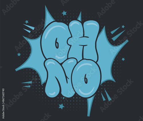 Comic lettering oh no. Vector typography cartoon style illustration in retro pop art design