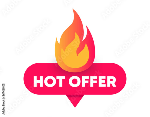 Promo Label Super Deal. Hot Offer Label. Hot Offer Sticker. Hot Deal Banner. Hot Offer Banner With Flame. Vector Illustration