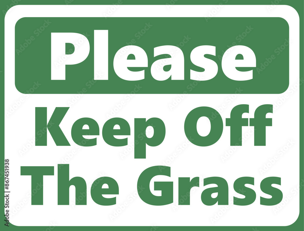 Please Keep off the grass safety signage in vector illustration Please Keep off the grass safety signage in vector illustration