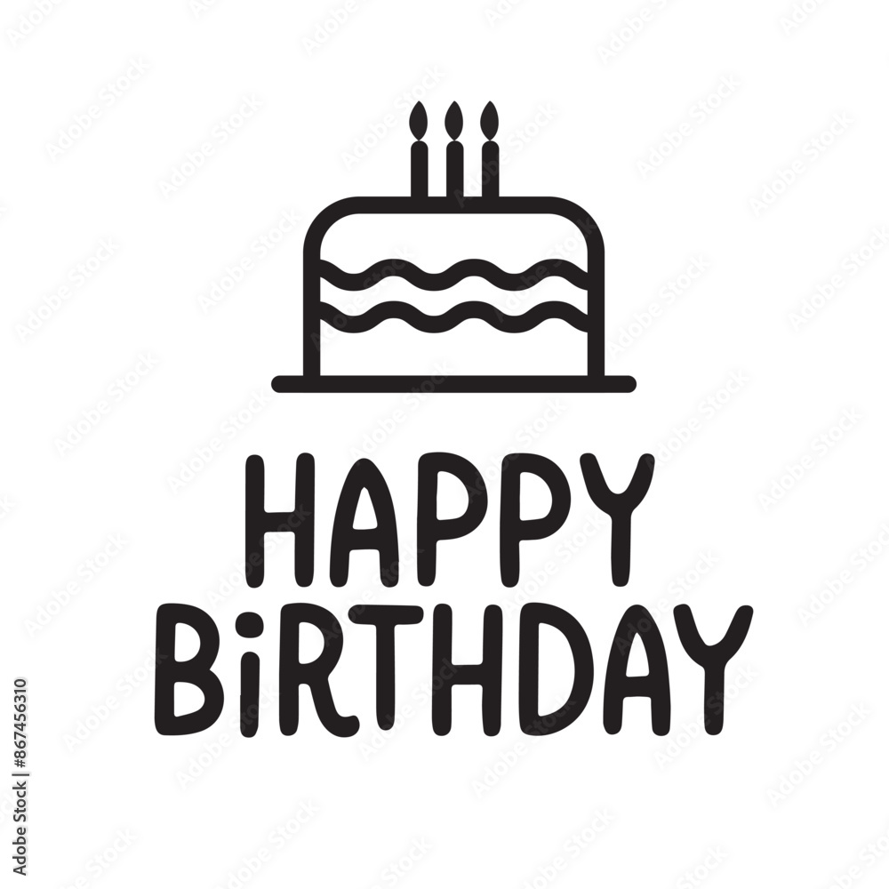 Hand drawn birthday card, congratulatory text and cake isolated on white background. Hand drawn birthday card, congratulatory text and cake isolated on white background.