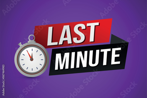 Last minute offer watch countdown Banner design template for marketing. Last chance promotion or retail. background banner poster modern graphic design for store shop, online store, website

