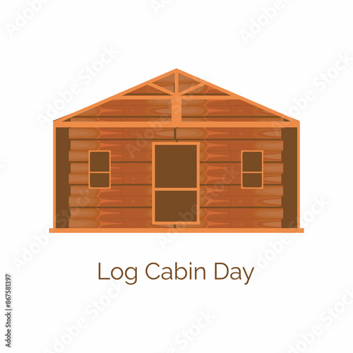 Log Cabin Day vector, illustration. Log house, wooden cabin. June 28.