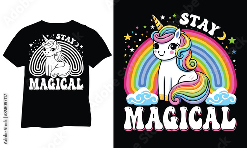 Stay Stay Magical Unicorn shirt