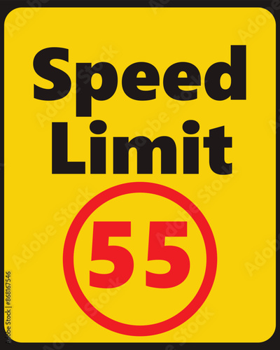 Speed Limit 55 safety signage in vector illustration 