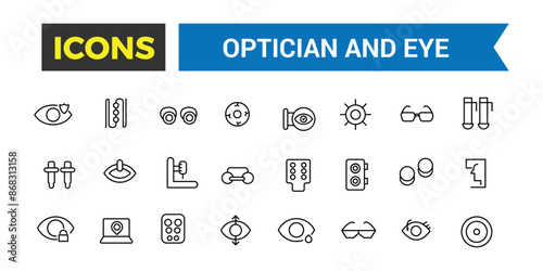 Optician and Eye icons set. Outline icons pack. Editable vector line icon set and illustration for web and UI application.