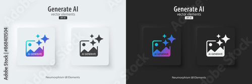 AI generate image icon. A set of buttons with symbols. Image enhancement, improved quality, generated. Artificial intelligence technology concept. Neumorphism style, UI UX design, Vector illustration.