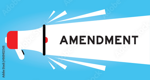 Color megaphone icon with word amendment in white banner on blue background