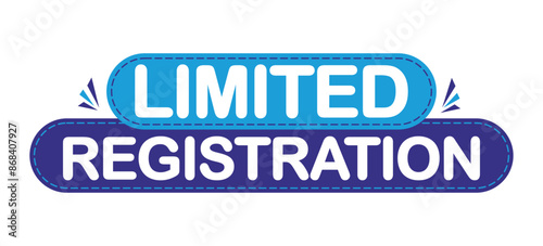 Limited registration infographics. Vector illustration.