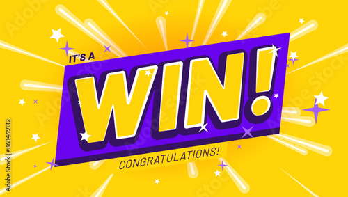 Winner fireworks illustration. Rich yellow background for victory celebration with text it’s a win, congratulations and fireworks. First place award template. Success achievement banner for website