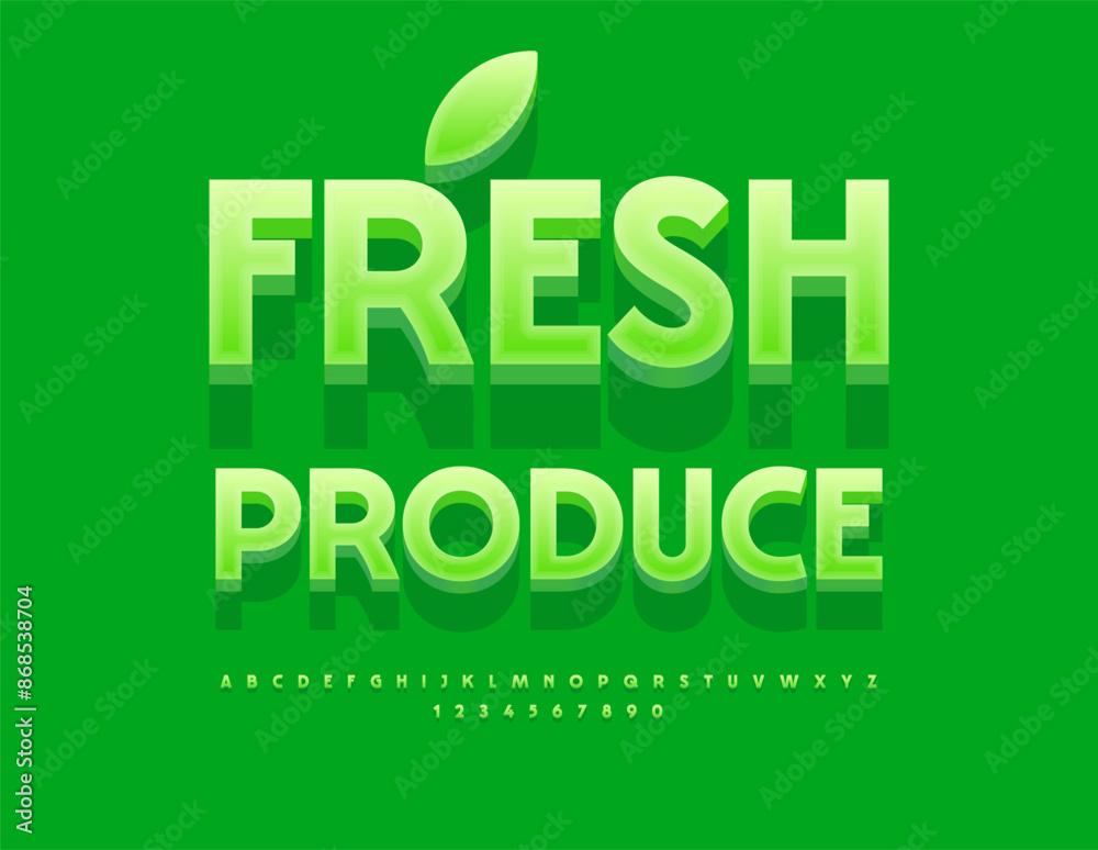 Vector quality badge Fresh Produce. Artistic Green Font. Creative Alphabet Letters and Numbers set. Vector quality badge Fresh Produce. Artistic Green Font. Creative Alphabet Letters and Numbers set.