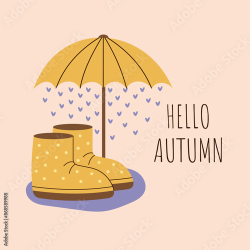 Hello autumn. Rain boots and umbrella. Minimalistic hand drawn postcard. Vector illustration.