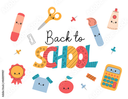 Back to School composition. Vector illustration. Cute office supplies set. Funny stationery hand drawn elements for elementary school