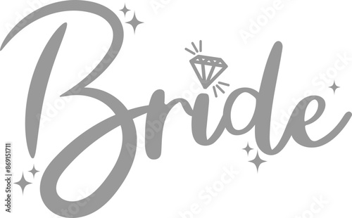 Bride Quote Bridal Vector Graphic Illustration Image
