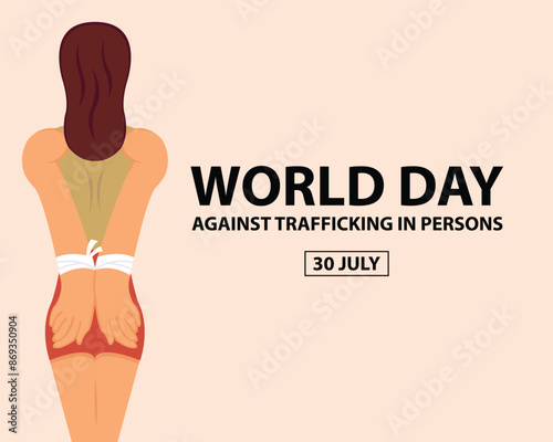 illustration vector graphic of a woman has her hands tied behind her back, perfect for international day, world day against trafficking persons, celebrate, greeting card, etc.