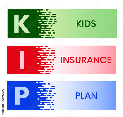 KIP kids insurance plan acronym. business concept background. Vector illustration for website banner, marketing materials, business presentation