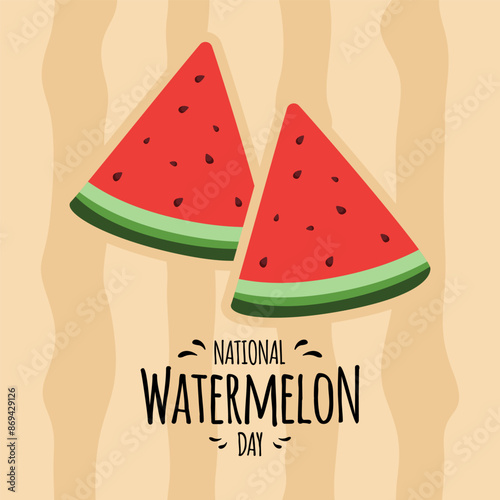 Happy Watermelon Day greeting card. National Watermelon Day, August 3.