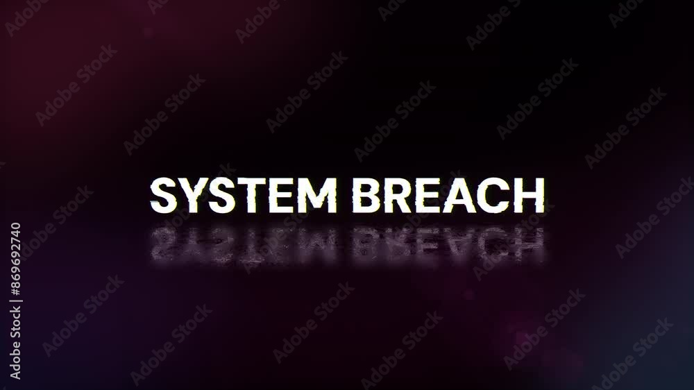 System breach text with screen effects of technological failures. Spectacular screen glitch with various kinds of interference. Looped System breach text with screen effects of technological failures. Spectacular screen glitch with various kinds of interference. Looped