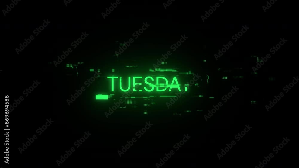 Tuesday text with screen effects of technological failures. Spectacular screen glitch with various kinds of interference. Looped Tuesday text with screen effects of technological failures. Spectacular screen glitch with various kinds of interference. Looped